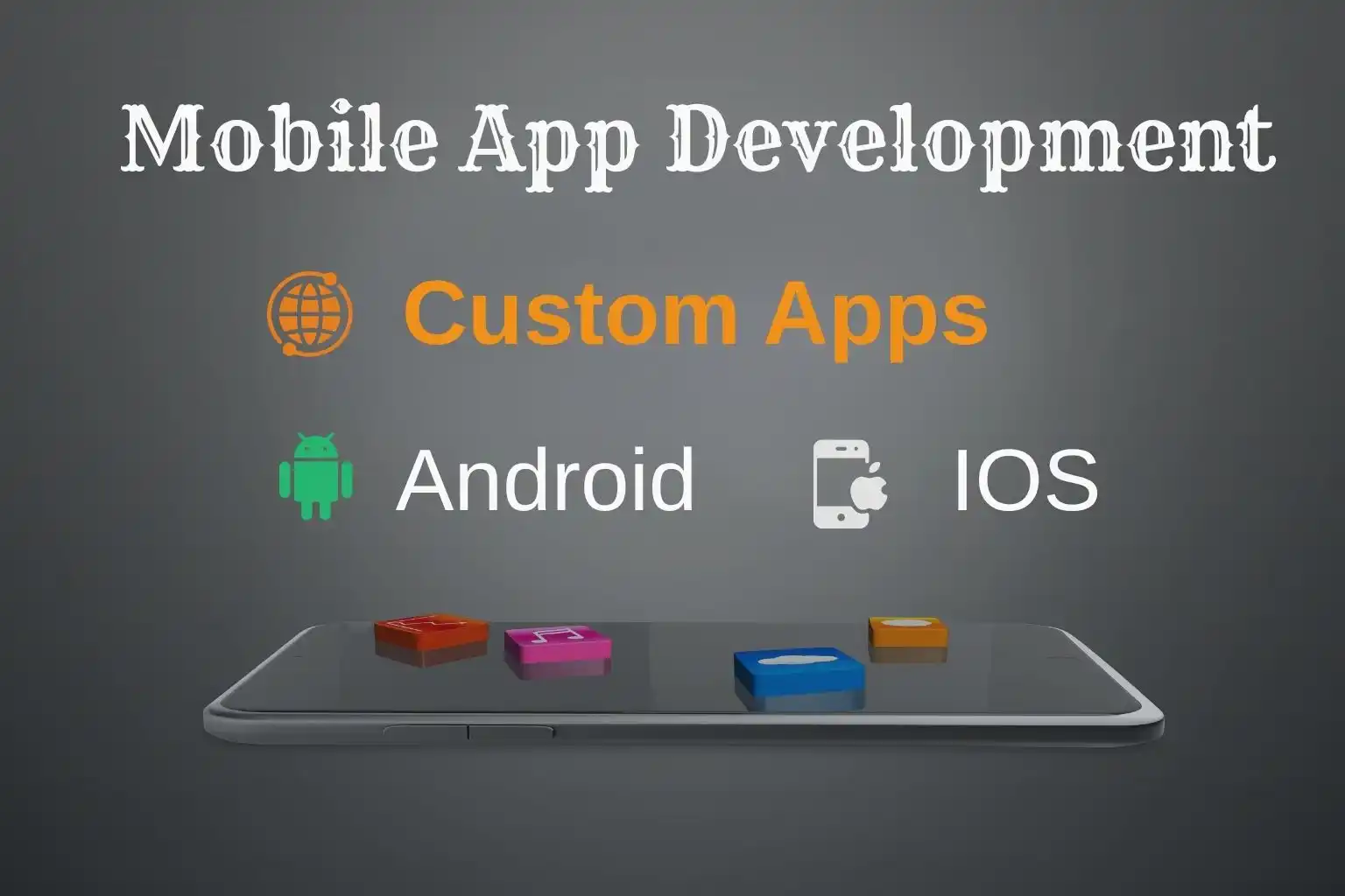 Mobile App Development